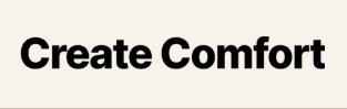 Create Comfort