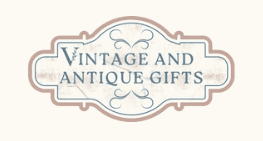Vintage and Antique Gifts